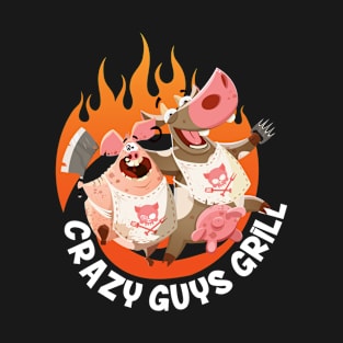 Crazy Guys Grill White Text T-Shirt