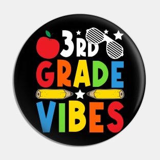 3rd Grade Vibes Teachers Boys Girls Funny Back To School Pin