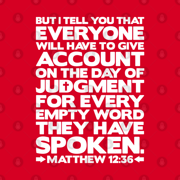 Matthew 12:36 Day Of Judgment by Plushism