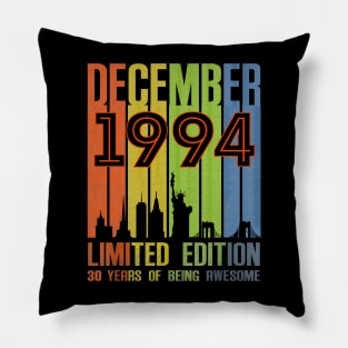 December 1994 30 Years Of Being Awesome Limited Edition Pillow