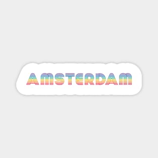 Amsterdam is like a rainbow Magnet