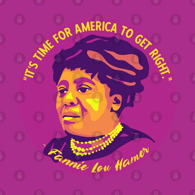 Fannie Lou Hamer Portrait and Quote by Slightly Unhinged