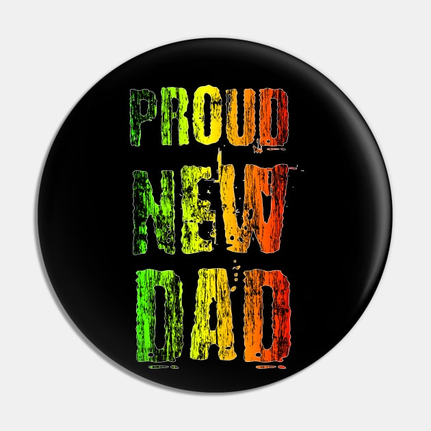 Rasta Colors, Proud New Dad Pin by alzo