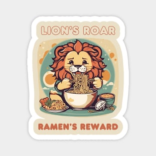 Lion's Roar ramens reward - kawaii style Magnet