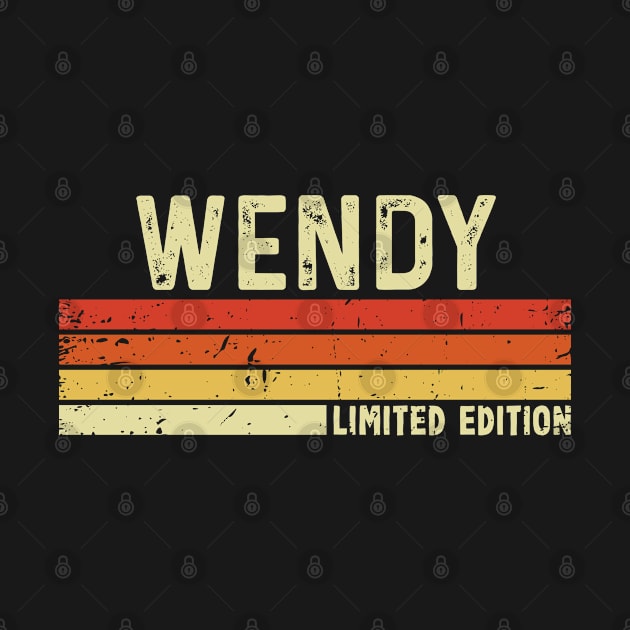 Wendy Name Vintage Retro Limited Edition Gift by CoolDesignsDz