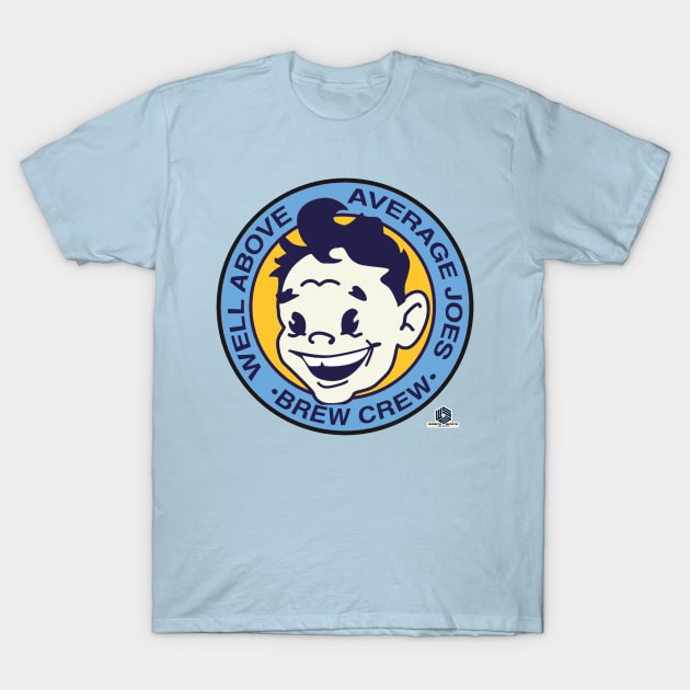 Above Average Joe T-Shirt Above Average Joe T-Shirt