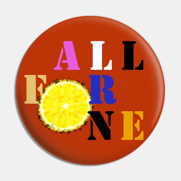 All For One Pin by Alan Hogan