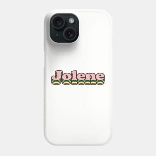 jolene t-shirt Phone Case