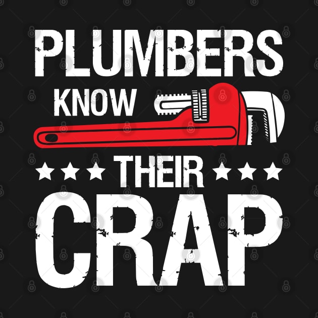 Plumbers Know Their Crap by AngelBeez29