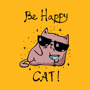 Be Happy Cat Wearing Sunglasses T-Shirt