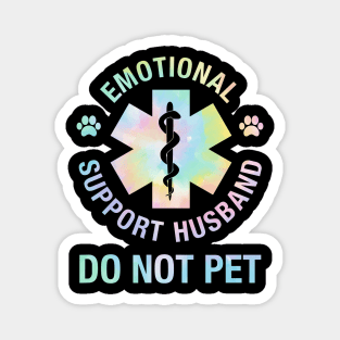 Emotional-Support-Husband-Do-Not-Pet Magnet