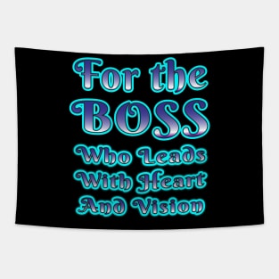 Leading with Heart and Vision: A Tribute to Exceptional Bosses Tapestry