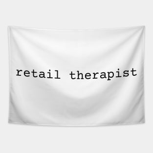 Retail Therapist Tapestry