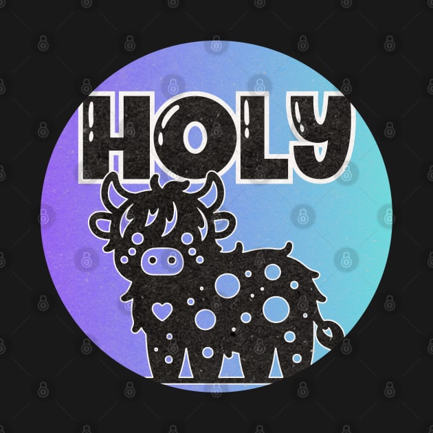 Holy Cow by Art from the Machine