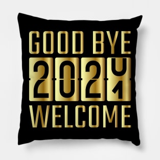 Goodbye 2020 Welcome 2021 Pillow