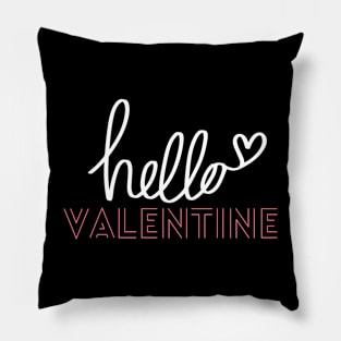 Hello Valentine Pillow