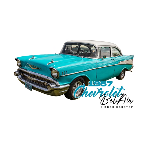 1957 Chevrolet Bel Air 2 Door Hardtop by Gestalt Imagery