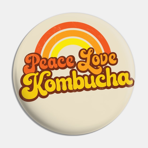 PEACE, LOVE, KOMBUCHA - Retro Rainbow Pin by Jitterfly