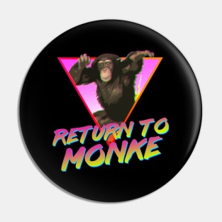 Reject Humanity, Return to Monke Aesthetic Pin