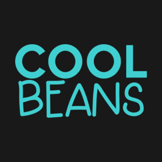 Cool Beans Funnytee TShirt TeePublic