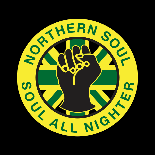 Soul All nighter Northern Soul Fist by RussellTateDotCom