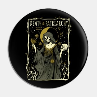 Death To The Patriarchy Pin