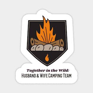 Husband and Wife camping Magnet