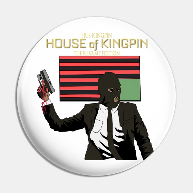 "House Of Kingpin : The Revamp Edition" Pin by TheWinners