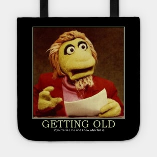 1981 GETTING OLD Tote