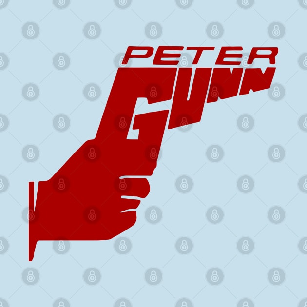 Peter Gunn - Gun Logo - 50s Tv Show by wildzerouk