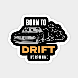 Drifting car - Born To Drift Magnet