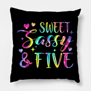 5Th Birthday Sweet Sassy And Five Tie Dye Girls 5 Years Pillow