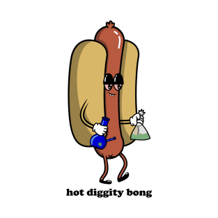 Hot Diggity Bong, with bun T-Shirt