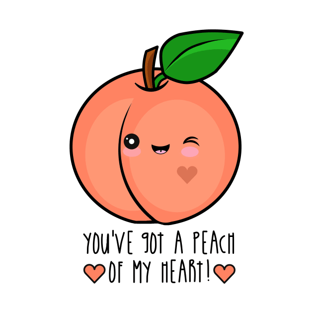 You've Got A Peach (Piece) Of My Heart by TTLOVE