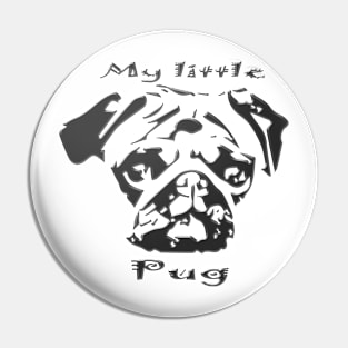 My little Pug Pin