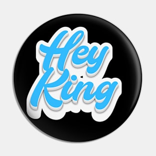 Hey King Pin