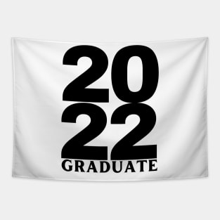 2022 Graduate. Simple Typography Black Graduation 2022 Design. Tapestry