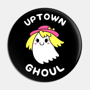 Uptown Ghoul Pin