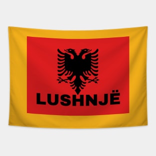 Lushnjë City in Albanian Flag Tapestry