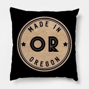 Made In Oregon OR State USA Pillow