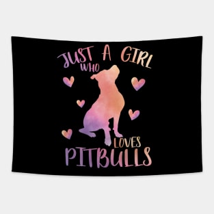 Just a girl who loves pitbulls Tapestry