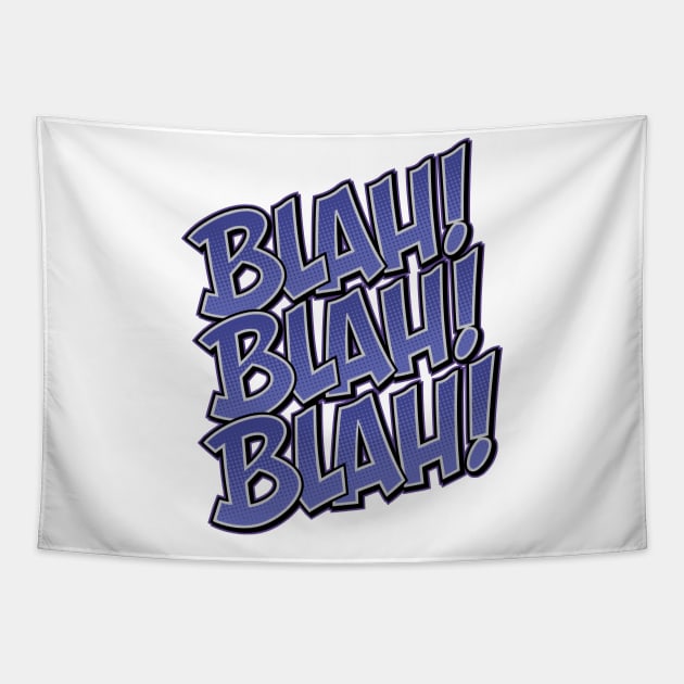 Blah Blah Blah 01 Tapestry by Racecar 13