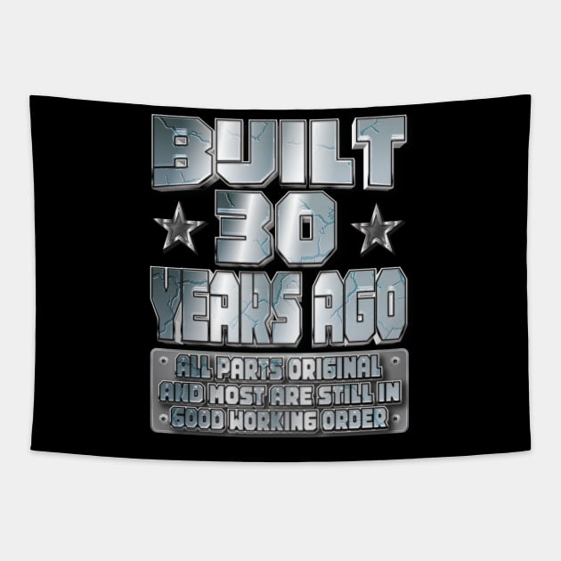 Fun 30th Birthday B-Day Party Gag Funny Saying Age 30 Year Tapestry by Envision Styles