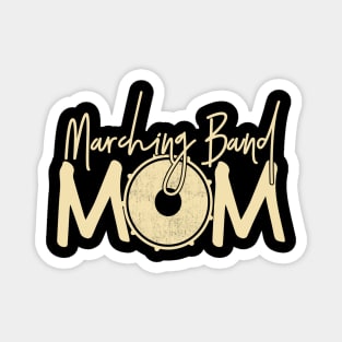 Marching Band - Funny Band Mom Gift Magnet