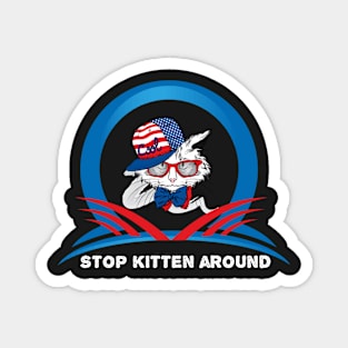 Stop kitten around. Magnet