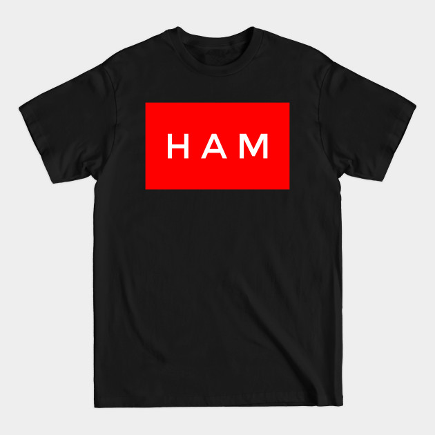 Discover Ham - Ham - T-Shirt