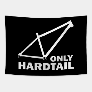 Only Hardtail Tapestry