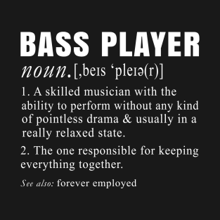 Funny Definition Bass Player T-Shirt