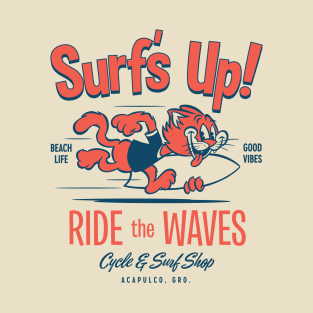 Surfs Up! T-Shirt