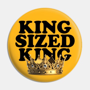 King Sized King Pin